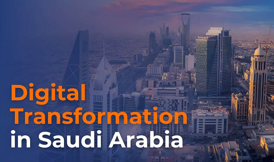 Digital transformation Saudi Arabia Digital transformation Saudi Arabia