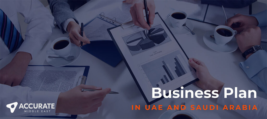 Business Plan in UAE and Saudi Arabia